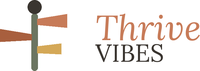 Thrive Vibes